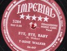 78-BLUES-T-BONE WALKER-BYE BYE BABY/WANDERING HEART on IMPERIAL-