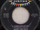 NORTHERN BEVERLY ANN GIBSON THREE DOLLAR BILL/DO THE MONKEY JUBILEE 5447 STOCK