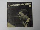 John Coltrane A LOVE SUPREME Original Impulse Mono A-77 LP