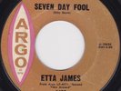 Northern Soul - Etta James - Seven day fool US Argo label - ORIGINAL