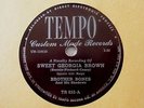 Brother Bones 78 RPM Sweet Georgia Brown/Margie TR 652 B Tempo V