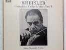 Fritz Kreisler Complete Violin Music Vol. 1 Shumsky Kaye MHS 3 lp box set