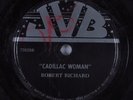 Blues 78 ROBERT RICHARD Cadillac Woman JVB HEAR
