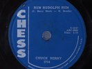 Rock & Roll 78 CHUCK BERRY Run Rudolph Run CHESS HEAR