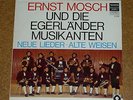 LP Ernst Mosch und die Egerländer Musikanten Neue Lieder Alte Weisen H229