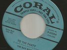 ROCKABILLY w/ DOOWOP- BAY BOPS-  TO THE PARTY  -HEAR -1958 DJ CORAL