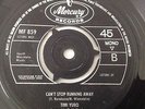 TIMI YURO - CAN'T STOP RUNNING AWAY / GET OUT OF MY LIFE-UK MERCURY MF 859. VG++