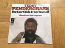 Teddy Pendergrass - You Can´t Hide From Yourself. PIR 1977 NM modern soul 45