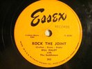 78 : ESSEX 303-BILL HALEY SADDLEMEN-ROCK THE JOINT / ICY HEART