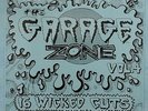 VARIOUS ARTISTS   MOXIE PRESENTS: THE GARAGE ZONE VOLUME 4   1990 US 16-TRACK LP