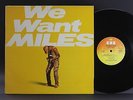 Miles Davis – We Want Miles / CBS 88579 / 2 × Vinyl, LP, UK 1st 1982 Ex FREEPOST