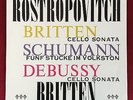SXL 2298 Britten / Schumann / Debussy - ROSTROPOVICH UK Decca WBg Ed 1 LP NM