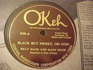 Billy Mack & Mary Mack - Black But Sweet, Oh God  (1925 BLUES) - Okeh 8195