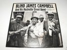 Blind James Campbell And His Nashville Street Band LP Arhoolie Label ? F 1015