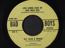 SLY, SLICK & WICKED: Love Gonna Pack Up (and Walk Out) / Confessin' A Feeling 4