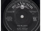 ELVIS PRESLEY Kiss Me Quick 7
