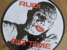 RUDI Big Time picture Disc 7