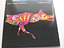 THE FOX 'FOR FOX SAKE' 2003 RE-ISSUE OF 1970 STEREO LP EX/EX