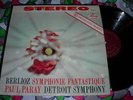 PAUL PARAY / DETROIT SYMPHONY - Berlioz Symphonie Fantastique - L.P. STEREO *EX*