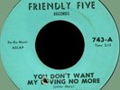 LITTLE MARY (w/ Morris Pejoe) You Don't Want My Loving 45rpm Friendly Five 1963
