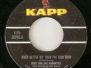RUBY & ROMANTICS Much Better Off Than Ive Ever Been KAPP  NORTHERN SOUL 45