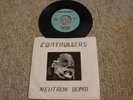 Controllers Neutron Bomb Original 1978 Pressing Punk 7