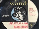MAXINE BROWN Northern Soul 45 Wand #185 One Step At A Time  Anything For A Laugh
