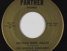 Garage Psych 45 - Invisible Burgundy Bullfrog - Batman Rides - Panther VG++ mp3