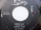 JOHNNY FAIRE primitive 1957 rockabilly 45 BERTHA LOU / TIL THE LAW SAYS STOP CT3