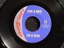 Jan and Dean 45   Love & Hate b/w Fan Tan   Jan & Dean Records   NM