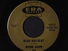RICHIE ALLEN: Goochy Bamba / Blue Holiday 45 (later press, killer in demand sha