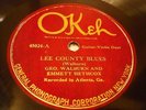 COUNTRY GEORGE WALBURN & EMMET HETHCOX Lee County Blues OKEH 45024