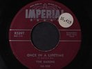 BARONS: Once In A Lifetime / Don't Walk Out 45 (tol) Vocal Groups