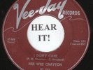 Pee Wee Crayton BLUES 45 (Vee-Jay 252) I Don't Care /I Found My Peace Of Mind