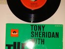TONY SHERIDAN WITH THE BEATLES 7 INCH E.P RECORD