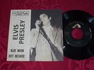 Elvis Presley - Just Because / Blue Moon - Rare US 45 + Bootleg PS - Rockabilly