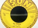 VERY RARE ROCKABILLY-SUN RECORDS 298-RAY SMITH-RIGHT BEHIND YOU BABY-45 VG++
