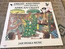 Dread & Fred Jah Shaka Iron Works Pt 3 African Chant LP Listen