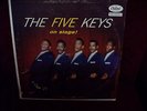 THE FIVE KEYS ON STAGE ALBUM LP VINYL RECORD