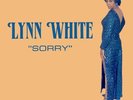 Lynn White - Sorry - New LP