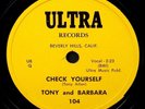 TONY ALLEN & BARBARA   CHECK YOURSELF / IT HURTS ME SO 10 INCH 78 RPM ULTRA 104