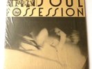 Annie Anxiety - Soul possession   VINYL LP