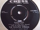 THE SOULFUL STRINGS   BURNING SPEAR ** 1968 CHESS 45