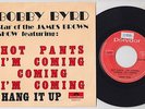 Bobby BYRD * Hot Pants * 1972 FUNK BOOGALOO 45 * James Brown * Listen To It