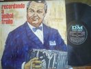ANIBAL TROILO lp RECORDANDO A argentina ID# 01786 DM 70120 NM EX automat77 rare