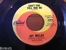 JAY MILLER-CAN'T YOU TELL HIM NO-CAPITOL 4959. VG+