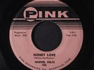 NARVEL FELTS: Honey Love / Genavee 45 Oldies