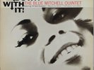 BLUE MITCHELL 5TET DOWN WITH IT   BLUE NOTE 4214 US 1st RARE MONO NY DG RVG ear