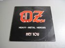 Oz- Heavy-Metal Heroes/ Hey You- LP 1982 WAVE-LP-8005 Made In Sweden