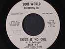 MAR-GO AND SOUL TRIO: There Is No One / I Had To Go 45 (dj, wol, obscure Chicag